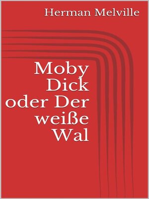cover image of Moby Dick oder Der weiße Wal